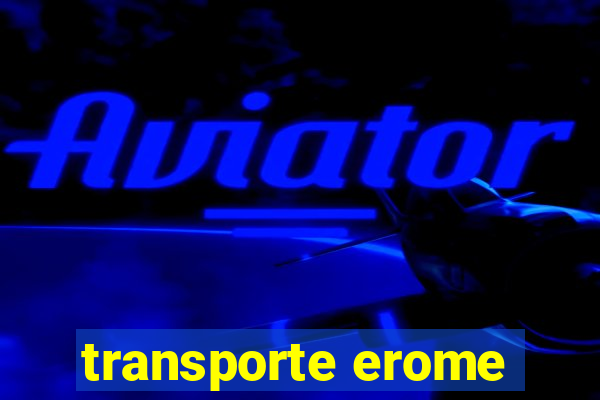 transporte erome